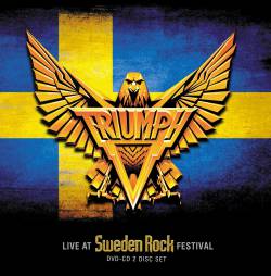 Triumph (CAN) : Live at Sweden Rock Festival